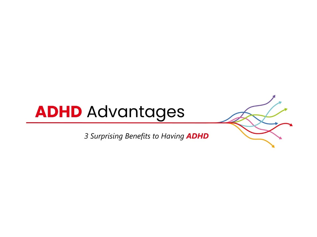 ADHD Advantages